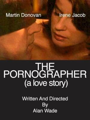 Laura Prepon The Pornographer - The Pornographer: A Love Story (2004) - IMDb