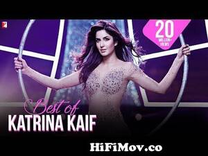Katrina Kaif Xvideo Porn - Best of Katrina Kaif | Video Jukebox | Katrina KaifDance Songs | Shreya  Ghoshal, Sunidhi Chauhan from kartinar video Watch Video - HiFiMov.co
