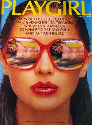 Flat Chested Porn Magazines 1980s - Playgirl April 1977 - OMG this was the Playgirl magazine I ever saw - stole  it from my sister and was totally in love with the hunk on the yellow float  in ...