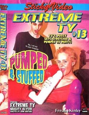 extreme ty anal - Extreme Ty #13 - Pumped And Stuffed Â» free fisting porn, sex video, anal  tube