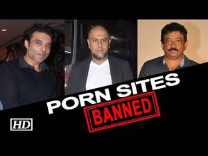 India Banned Porn - Porn Ban in India: Bollywood REACTS - YouTube