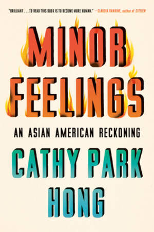 Asian Wife Forced Interracial Fuck - Minor Feelings: An Asian American Reckoning by Cathy Park Hong | Goodreads