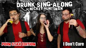 Drunk Porn Star - Drunk Porn Star Sing-Along (feat. Nickey Huntsman) ðŸŽ¤ \
