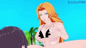 hardcore rangiku hentai - Rangiku Matsumoto and I have Intense Sex on the Beach. - BLEACH Hentai -  Pornhub.com