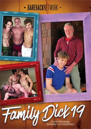 Bareback Family Porn - Family Dick 19 | Bareback Network Gay Porn Movies @ Gay DVD Empire