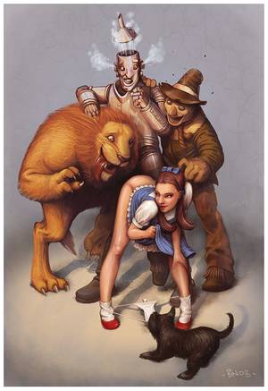 adult fantasy toons - Dorothy, you dirty girl! the adult version of Wizrd of OZ LOL