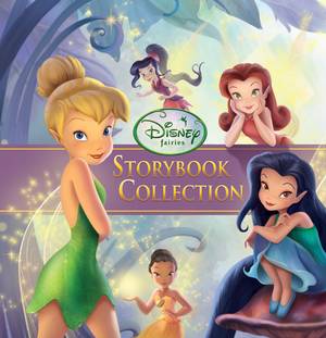 Disney Fairies Pixie Hollow Porn - Disney Fairies Storybook Collection Special Edition: Disney Book Group,  Disney Storybook Art Team: 9781484716236: Amazon.com: Books