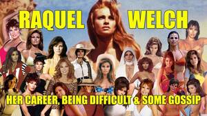 dawn wells anal sex - Raquel Welch - Her Career, Being Difficult & Some Gossip - HaphazardStuff