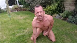 Garden Man Porn - Naked Cumshot in my Garden - Pornhub.com