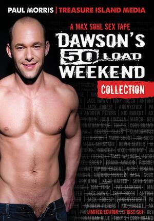 50 loads - Dawson's 50 Load Weekend Collection - Treasure Island Media