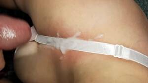 cum on bra - Custom Video. Bra Snapping and Cum on Bra. Paid Friend to Help. -  Pornhub.com