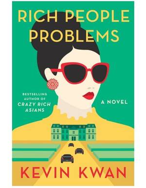 Cupertino Asian Revenge Porn - Rich People Problems-Kwan 2017 (WWT)