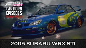 Forza Horizon 2 Porn - Forza Horizon 2 â€“ Subaru WRX STI â€“ Car Porn Episode 5