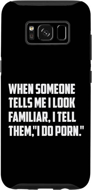 Funny Adult Porn - Amazon.com: Galaxy S8 I Do Porn Funny Adult Humor Case : Cell Phones &  Accessories