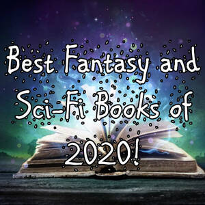 belladonna best scenes lesbian - The (Totally Definitive) Best Fantasy & Sci-Fi Books of 2020! - Every Book  a Doorway