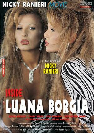 Luana Borgia Porn - Inside Luana Borgia | Mario Salieri Productions | Adult DVD Empire