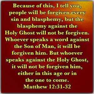 Holy Spirit Blasphemy Porn - Blaspheming the Holy Spirit kjv