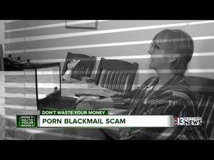 Blackmail Money Porn - Don't fall for porn blackmail scam - YouTube