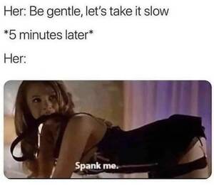 Nasty Dirty Sex Memes - 30 Dirty Memes That Will Make You Want to Shower | Darcy