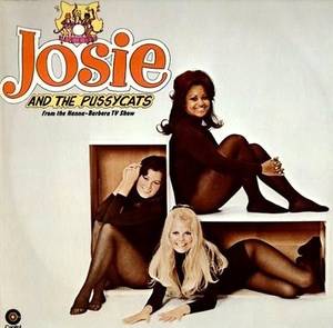 Josie And The Pussycats Cartoon Porn - JOSIE AND THE PUSSYCATS - SELF TITLED