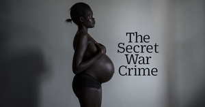 Asian Schoolgirl Forced Anal - Survivors of Wartime Rape Are Refusing to Be Silenced