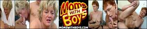Momswithboys - Moms With Boys Porn Videos & HD Scene Trailers | Pornhub