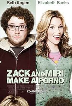 makes - Zack and Miri Make a Porno (2008) - IMDb