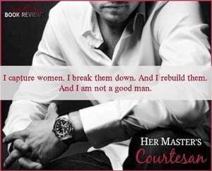 Amanda Tapping Porn Captions - Her Master's Courtesan (Masters, #1) by Lily White | Goodreads