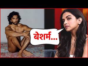 Deepika Padukone - Deepika Padukone Gave A SHOCKING Reaction On Ranveer Singh's Nude  Photoshoot - YouTube