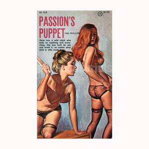 Lesbian Pornographers - Lesbian Print Passion's Puppet Vintage Pulp Paperback Cover Repro Lesbian  Pulp Print - Etsy