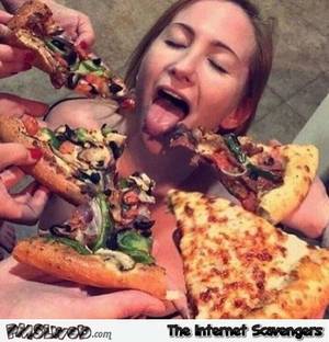 Gross Funny Porn - Pizza porn adult humor @PMSLweb.com
