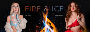 Fire Ice Girl Porn - Fire & Ice VR Porn Video: 8K, 4K, Full HD and 180/360 POV | VR Bangers