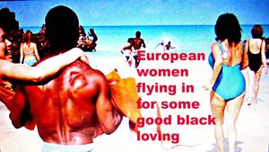 jamaican black people having sex - EUROPEAN WOMEN WHO TRAVEL FOR SEX with black men