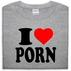 Dirty Boy Porn - Image is loading I-LOVE-PORN-T-SHIRT-TOP-HEART-GIFT-