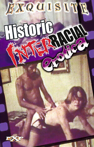 Historic Interracial Porn - Historic Interracial Erotica | Adult Rental