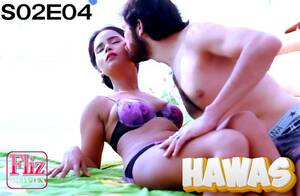 hindi hot movies hawas - Hawas S02E04 â€“ 2021 â€“ Hindi Hot Web Series â€“ Nuefliks