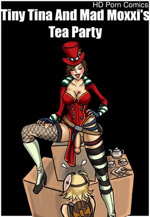 Borderlands 2 Mad Moxxi Porn Comic - Tiny Tina And Mad Moxxi's Tea Party Sex Comic | HD Porn Comics