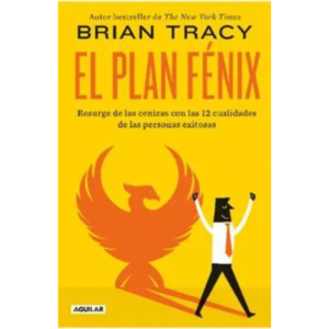 Gwen Stefani Pussy Porn - El plan fÃ©nix - Brian Tracy. | Libros MedellÃ­n