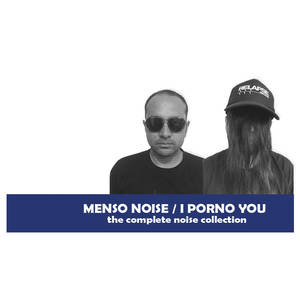 Blue Waffle Porn - from The Complete Noise Collection by Menso Noise / I Porno You (Split)