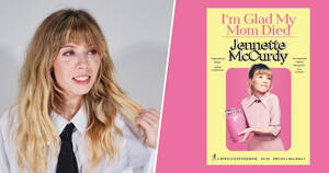 Jennette Mccurdy Shemale Porn - The Biggest Revelations From Jennette McCurdy's Memoir I'm Glad My Mom Died