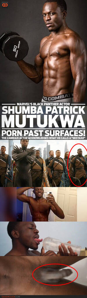 Black Panther Gay Porn - Shumba Patrick Mutukwa, Marvel's Black Panther Actor, Porn Past Surfaces! -  The Zambian Actor Acknowledges What He Calls A â€œMistakeâ€ - QueerClick