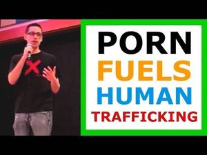 Human Trafficking In Porn - How Porn Fuels Human Trafficking - Anti-Porn Event. Pt. 2 of 2. Daniel  Gilman. Follow @PornFuelsRape
