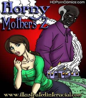 hot mom interracial cartoon - Horny Mothers ( Interracial ) Comics | HD Porn Comics