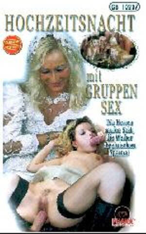 gruppensex - Hochzeitsnacht mit Gruppensex DVD - Porn Movies Streams and Downloads