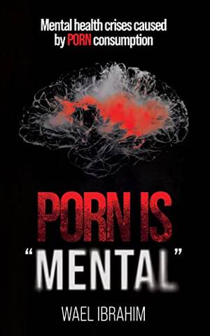 Mental - PORN IS \