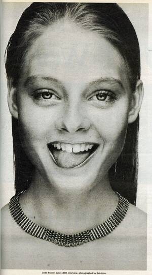 Jodie Foster Porn Captions - A Blast from the Past - Jodie Foster's Interview in 1980