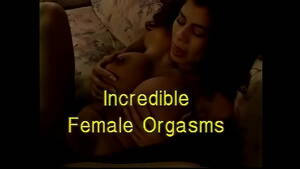 incredible female orgasm - Incredible Female Orgasms - XNXX.COM