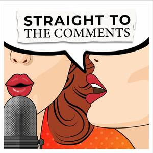 Ariana Grande Screaming Porn - Listen to Straight to the Comments podcast | Deezer