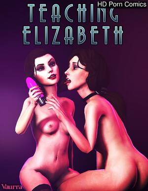 Elizabeth Hd Porn - Teaching Elizabeth Sex Comic | HD Porn Comics