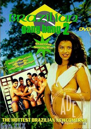 Brazilian Gangbang - Brazilian GangBang 2 | Adult DVD Empire